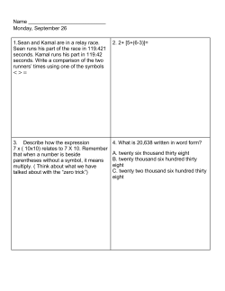 Name Monday, September 26 1.Sean and Kamal are in a relay race