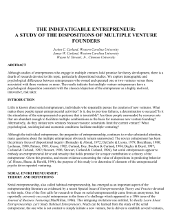 THE INDEFATIGABLE ENTREPRENEUR: A STUDY OF THE