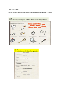 SPAN 1015 - Tarea Do the following exercices and hand in typed