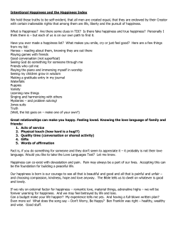 Intentional Happiness and the Happiness Index We hold these