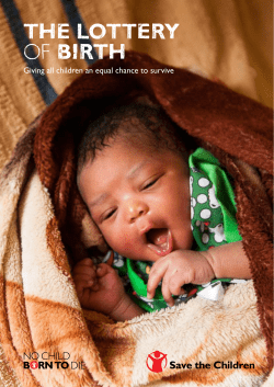 The loTTery of birTh - Save the Children UK