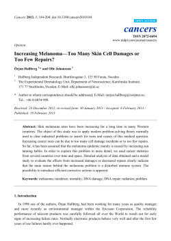 Increasing Melanoma&mdash;Too Many Skin Cell Damages or Too Few