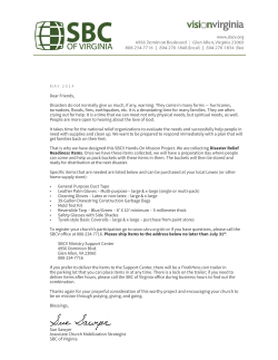 MAY 2014 Dear Friends, Disasters do not normally