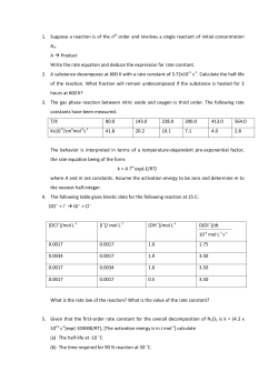 1. Suppose a reaction is of the nth order and involves a