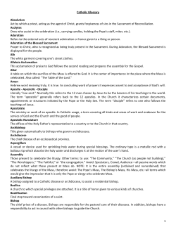 1 Catholic Glossary Absolution Act by which a priest, acting as the