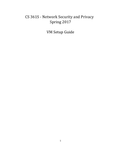 CS 361S - Network Security and Privacy Spring 2017 VM Setup Guide