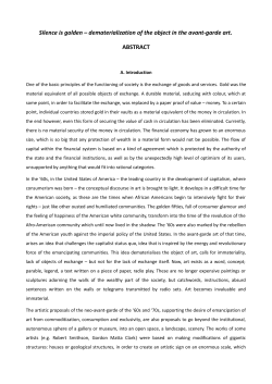 Silence is golden – dematerialization of the object in