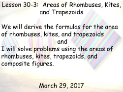 Lesson 30-3 - Area of Trapezoids Rhombuses and Kites