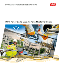 DYNA Force&reg; Elasto-Magnetic Force Monitoring System