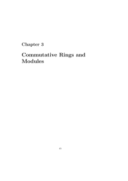 Chapter 3. Commutative Rings and Modules
