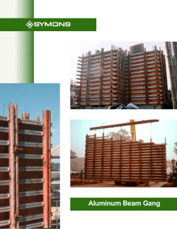 Aluminum Beam Gang Forming System