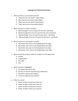 Language Arts 3 Benchmark Review 1. Which sentence is
