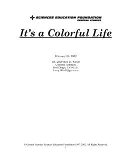 It`s a Colorful Life - General Atomics Sciences Education Foundation