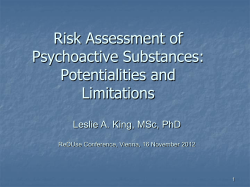 Risk Assessment of Psychoactive Substances: Potentialities and