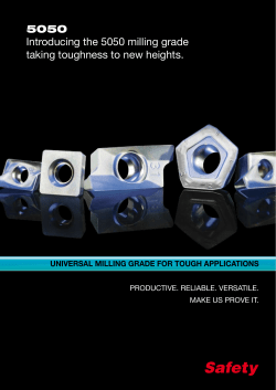 5050 Introducing the 5050 milling grade taking toughness to new