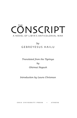 The Conscript: A Novel of Libya`s Anticolonial War