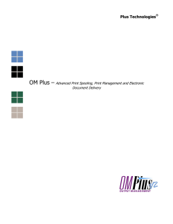 Intelligent, Advanced Spooling