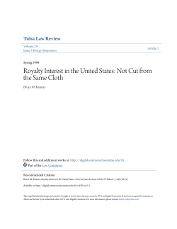 Royalty Interest in the United States: Not Cut from the Same Cloth