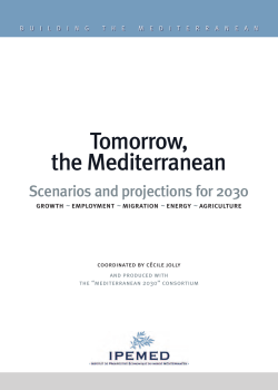 Tomorrow, the Mediterranean. Scenarios and projections