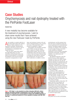 Case Studies Onychomycosis and nail dystrophy treated