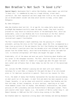 Ben Bradlee`s Not Such `A Good Life`