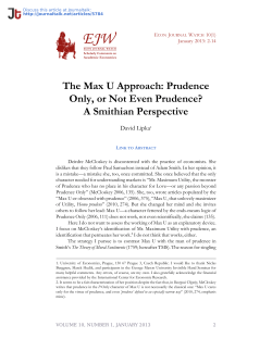The Max U Approach: Prudence Only, or Not Even Prudence? A