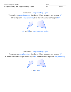Complementary and Supplementary Angles If two angles are