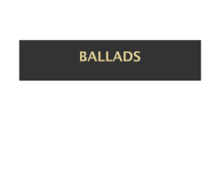 In the Middle Ages, ballads were the