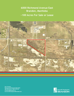 6000 Richmond Avenue East Brandon, Manitoba ~100 Acres For