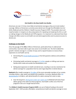 Oral Health in the New Health Care Reality Americans are over 2.5