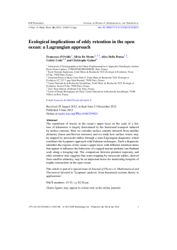 Ecological implications of eddy retention in the open ocean: a