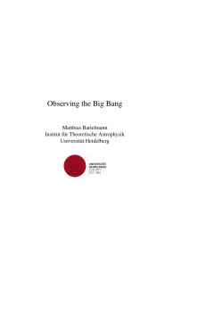 Observing the Big Bang - Institut f&uuml;r Theoretische Astrophysik