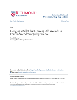 Dodging a Bullet, but Opening Old Wounds in Fourth Amendment