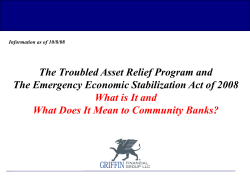 The Troubled Asset Relief Program and The Emergency Economic