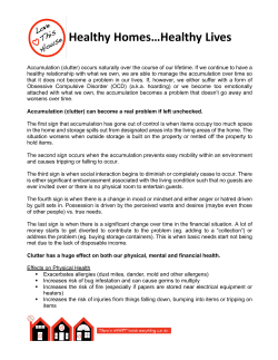 Accumulation (clutter) occurs naturally over the course of our lifetime