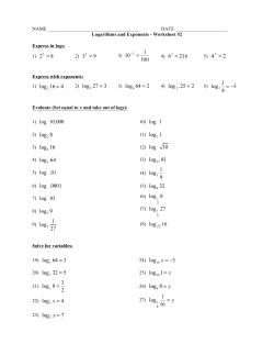 2 4 16 log2 = 16 log2 64 log2 y = 8log4 7 log2 = x