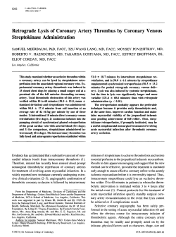 Retrograde lysis of coronary artery thrombus by coronary