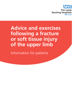 Advice and exercises following a fracture or soft tissue injury of the