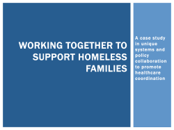 WORKING TOGETHER TO SUPPORT HOMELESS FAMILIES