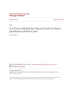 Is It Time to Abolish the Federal Circuit`s Exclusive Jurisdiction in