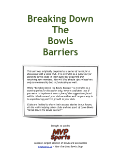 Breaking Down the Bowls Barrier