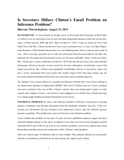 Is Secretary Hillary Clinton`s Email Problem an Inference Problem?