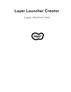 Layer Launcher Creator