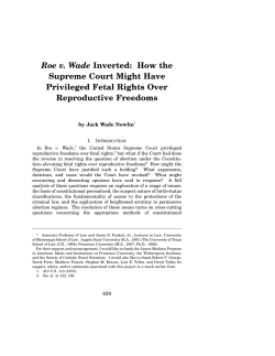 Roe v. Wade Inverted: How the Supreme Court Might Have
