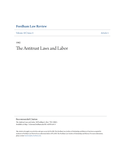 The Antitrust Laws and Labor - FLASH: The Fordham Law Archive of