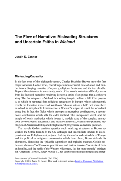 The Flow of Narrative: Misleading Structures and Uncertain Faiths in