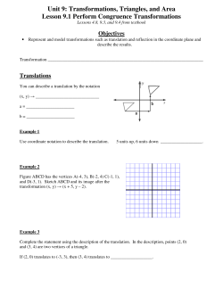 Unit 9: Transformations, Triangles, and Area Lesson 9.1 Perform