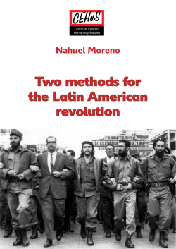 Two methods for the Latin American revolution