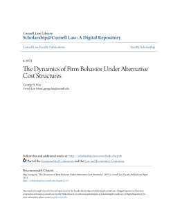 The Dynamics of Firm Behavior Under Alternative Cost Structures
