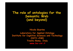 The role of ontologies for the Semantic W eb (and beyond)